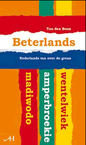 Beterlands, Nederlands van over de grens